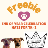FREEBIE: End of Year Celebration Hats for TK-3