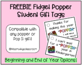 FREEBIE Fidget Popper Student Gift Tags | Beginning and En
