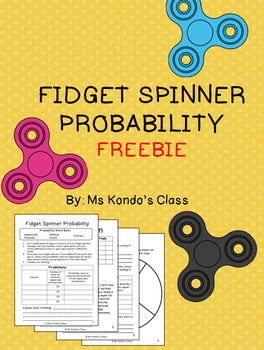 FREEBIE - Fidget Spinner Probability by Inquiring Intermediates | TpT