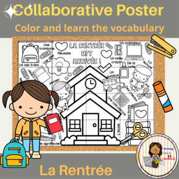 Preview of FREEBIE French Back to School Vocabulary : La Rentrée | Collaborative Poster
