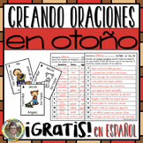 #COVID19WL FREEBIE! ¡GRATIS! Creando Oraciones en OTOÑO en español