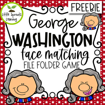 Preview of FREEBIE George Washington Faces (emotions) Matching File Folder Game