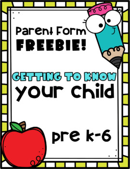 Preview of FREEBIE! Getting to Know Your Child/Back to School Form (French & English)