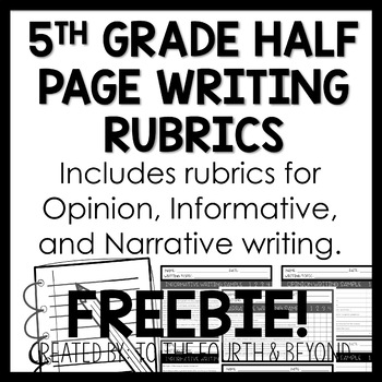 Preview of FREEBIE - Half Page 5th Grade Writing Rubrics