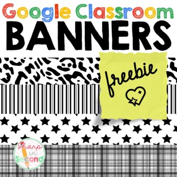Preview of FREEBIE Google Classroom Banners