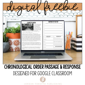Preview of FREEBIE Non-Fiction Passage & Response for Google Classroom Chronological Order