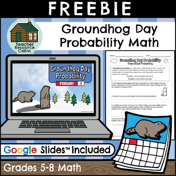 Preview of FREEBIE: Groundhog Day Probability Math (Grades 5-8)