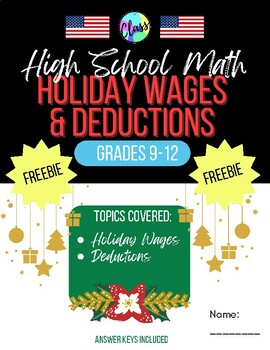 Preview of FREEBIE | Holiday Wages and Payroll deductions | High School Math | USA