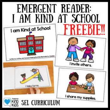 Preview of FREEBIE: I am Kind at School Emergent Reader for SEL Curriculum