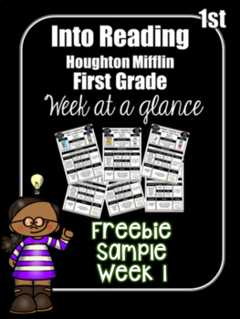 Preview of FREEBIE Into Reading First Grade Week at a Glance Houghton Mifflin Harcourt HMH