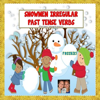 Preview of FREEBIE!! Irregular Past Tense Verb Snowmen Match Up + worksheets