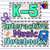 FREEBIE | K to 5 Interactive Music Notebooks  | Best Seller |