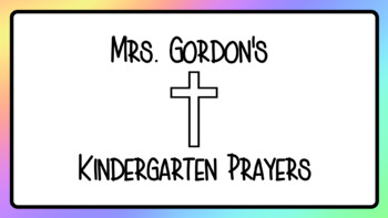 Preview of FREEBIE - Kindergarten Prayers - Google Slides