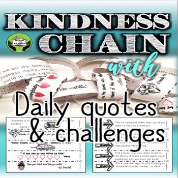 Preview of FREE: SEL Character Education- Kindness Chain: Daily Quotes & Challenges