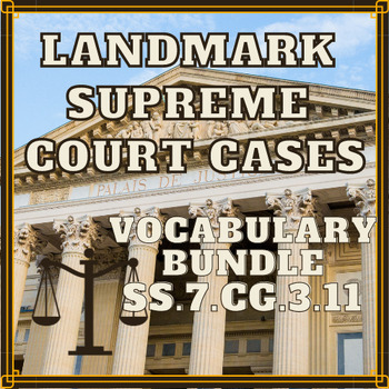 Preview of FREEBIE Landmark Supreme Court Cases Vocabulary Bundle