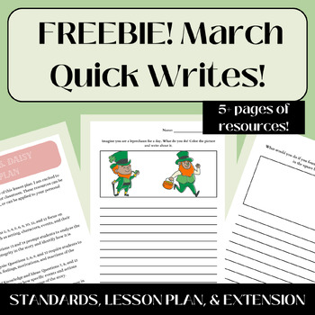 Preview of FREEBIE! March & Spring Quick Writes - No Prep St. Patrick's Day Activities