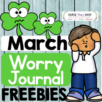 FREEBIE: March Worry Journal - an anxiety and growth mindset tool