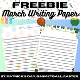 FREEBIE - March Writing Paper, St Pattys, Easter, March Ma