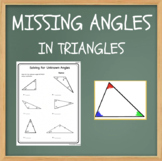 FREEBIE!  Missing Angles, Sum of Angles in a Triangle Worksheet