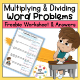 FREEBIE! Multiplication & Division Word Problems || 2nd & 