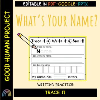 Preview of Name Writing Practice - Trace It - Beginning Writers | EDITABLE