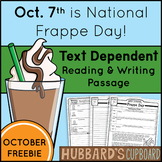 FREEBIE!!! National Frappe Day! October Text Dependent Rea