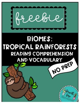 Preview of FREEBIE! No Prep - Biomes - Tropical Rainforest Reading Comprehension