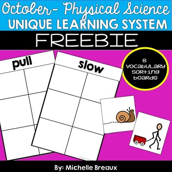 Preview of FREEBIE October Unique Learning System Physical Science- Force & Motion Sorting