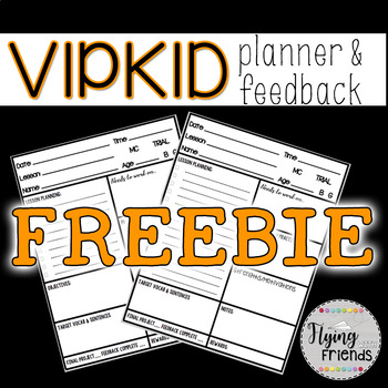 Preview of FREEBIE: VIPKID Planner & Feedback Form