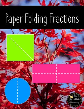 Preview of FREE Paper Folding Fractions Math Game / Hands On Center