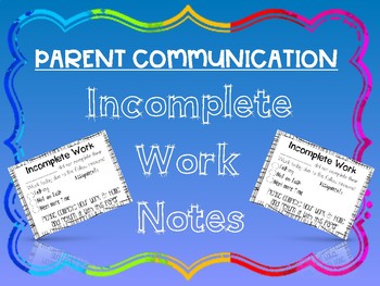 Preview of FREEBIE* Parent Communication: Incomplete Work Notes