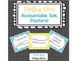 FREEBIE! Polka Dot Accountable Talk Posters!