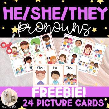 Preview of FREEBIE! Pronouns - He, She & They (Picture Cards)