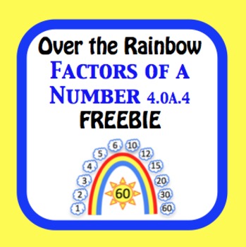 Preview of FREEBIE -  Rainbow Factors of a Number Worksheet 4.OA.4