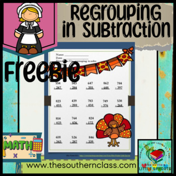Preview of FREEBIE Regrouping in Subtraction-Borrowing-Thanksgiving Edition