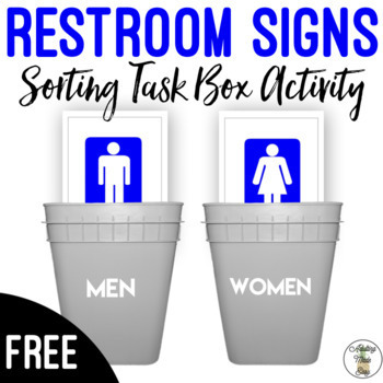 Preview of FREE Restroom Signs Sorting Work Task Box Activity