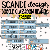 FREEBIE: SCANDI Design | Google Classroom Headers