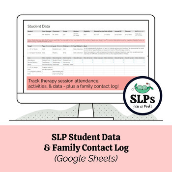 Preview of FREEBIE! SLP Student Data & Family Contact Log (Google Sheets)