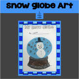 FREEBIE SNOW GLOBE ART ACTIVITY FOR YOUNG CHILDREN
