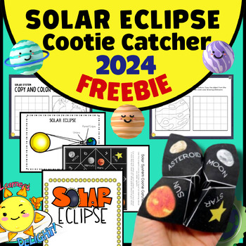 Preview of FREEBIE SOLAR ECLIPSE 2024 Activities Worksheets and Craft Cootie Catcher k-3rd