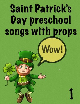 Preview of ST PATRICK'S DAY SONGS W/ PROPS!