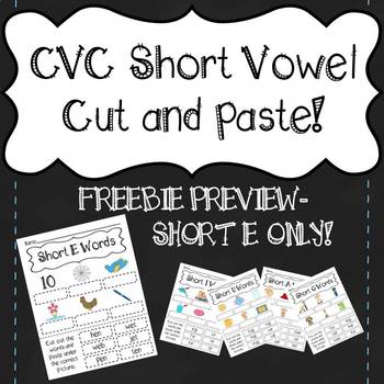 Preview of FREEBIE- Short E Practice- CVC Short Vowel Cut and Paste PREVIEW!