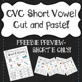 FREEBIE- Short E Practice- CVC Short Vowel Cut and Paste PREVIEW!