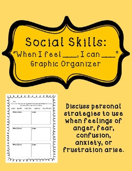 Preview of (FREEBIE) Social Skills Emotional Strategies: "When I Feel..., I Can..."