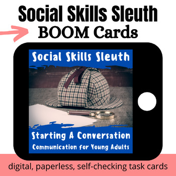 Preview of FREEBIE Social Skills Sleuth: Starting A Conversation BOOM Cards