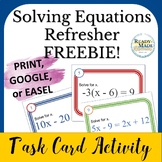 FREEBIE: Solving Equations Refresher Print and Digital