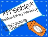 FREEBIE: Solving Inequalities Problem Solving Workshop (Middle School Math)