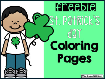 Preview of FREEBIE St. Patrick's Day Coloring Pages - St. Patty's Day No Prep Crafts