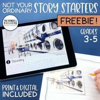 Preview of Writing Prompts FREEBIE {Not Your Ordinary Story Starters} Print & Digital