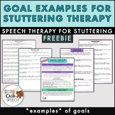 FREEBIE Stuttering Therapy Example Goals | Speech Therapy